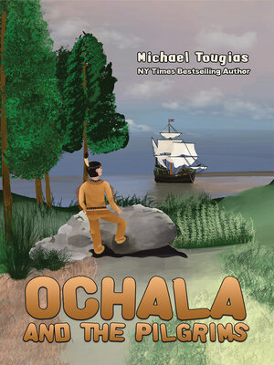 cover image of Ochala and The Pilgrims